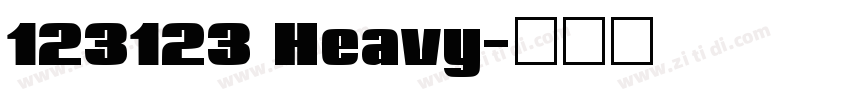 123123 Heavy字体转换 123123 Heavy字体转换